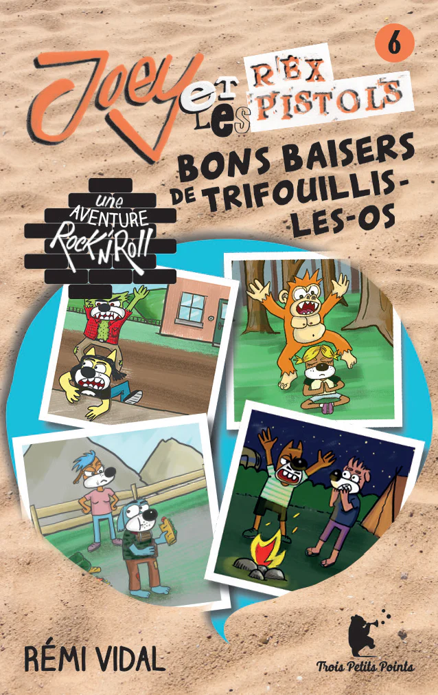 Joey et les Rex Pistols - Bons baisers de Trifouillis-les-Os